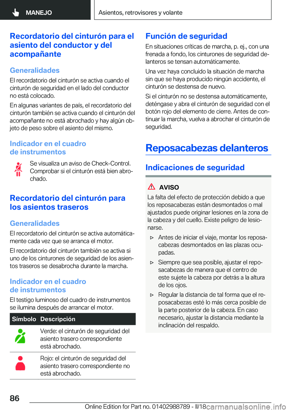 BMW X5 2018  Manuales de Empleo (in Spanish) �R�e�c�o�r�d�a�t�o�r�i�o��d�e�l��c�i�n�t�u�r�