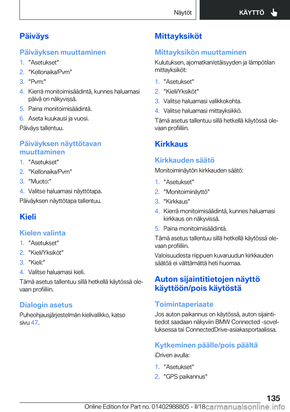 BMW X5 2018  Omistajan Käsikirja (in Finnish) �P�