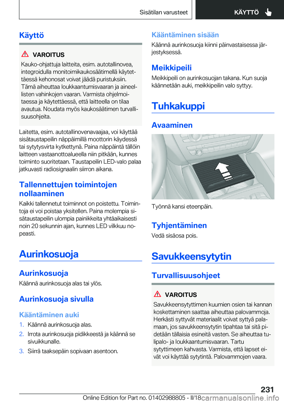 BMW X5 2018  Omistajan Käsikirja (in Finnish) �K�