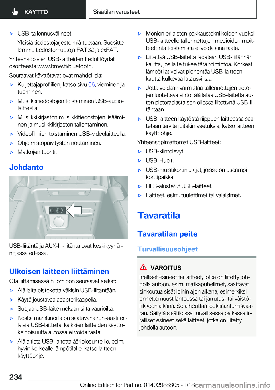 BMW X5 2018  Omistajan Käsikirja (in Finnish) 'x�U�S�B�-�t�a�l�l�e�n�n�u�s�v�