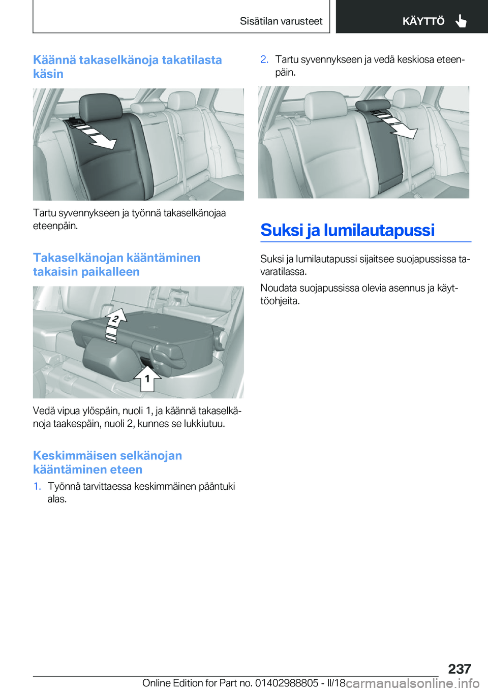 BMW X5 2018  Omistajan Käsikirja (in Finnish) �K�