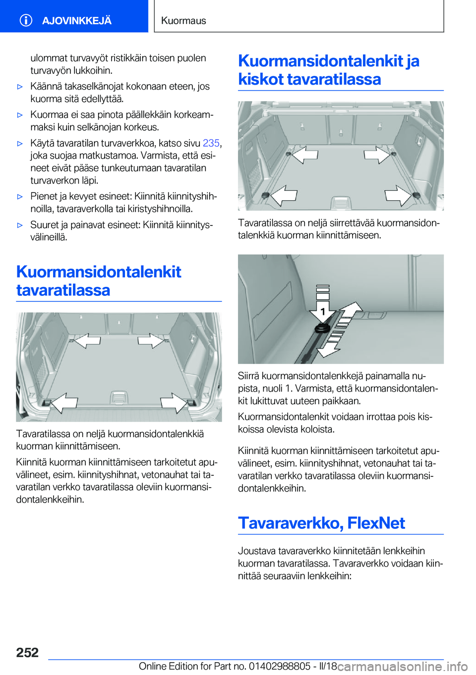 BMW X5 2018  Omistajan Käsikirja (in Finnish) �u�l�o�m�m�a�t� �t�u�r�v�a�v�y�