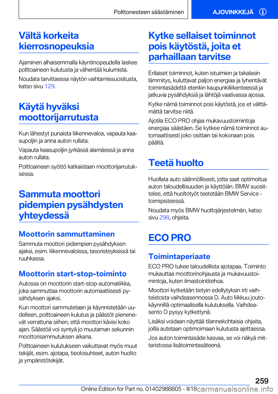 BMW X5 2018  Omistajan Käsikirja (in Finnish) �V�