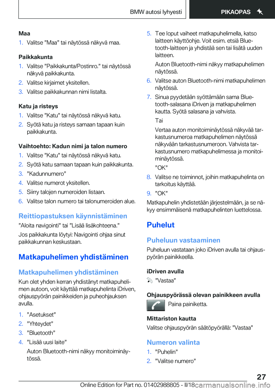 BMW X5 2018  Omistajan Käsikirja (in Finnish) �M�a�a�1�.�V�a�l�i�t�s�e� w�M�a�aw� �t�a�i� �n�