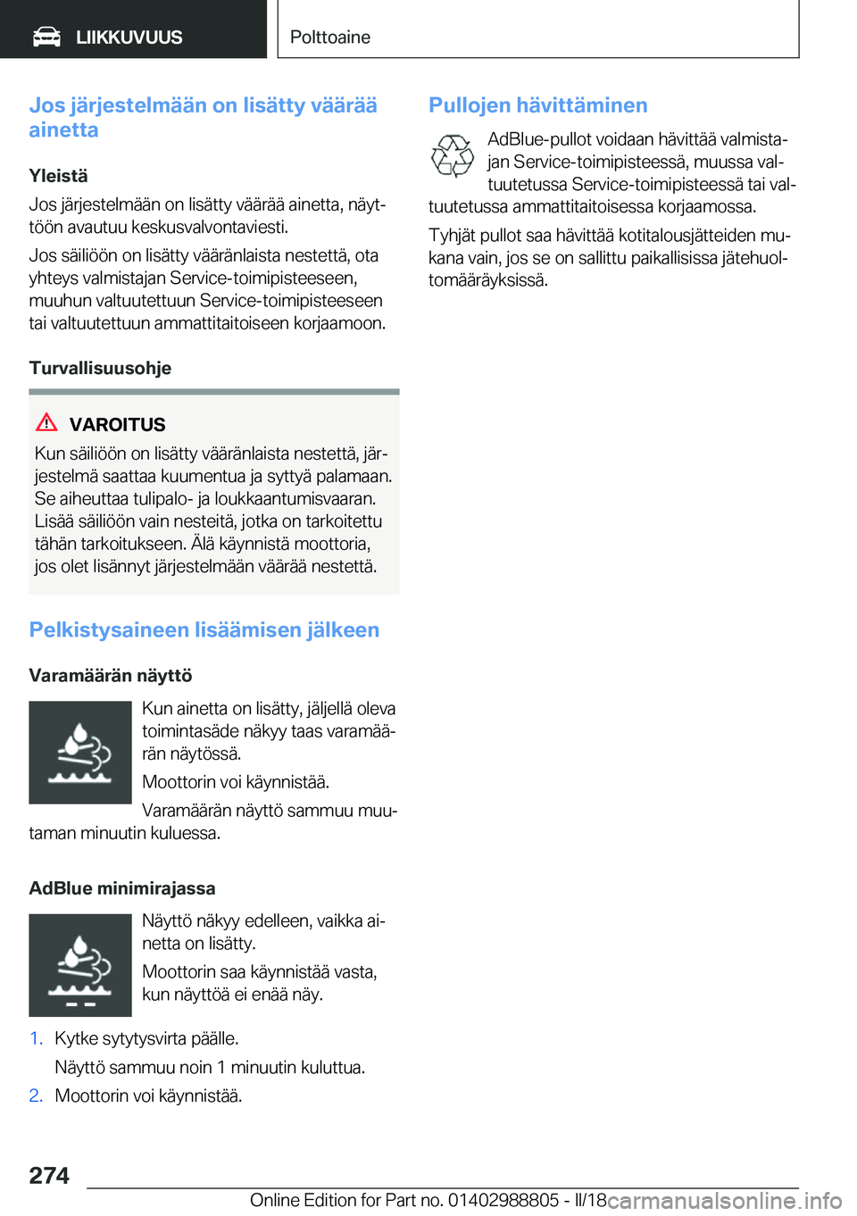 BMW X5 2018  Omistajan Käsikirja (in Finnish) �J�o�s��j�