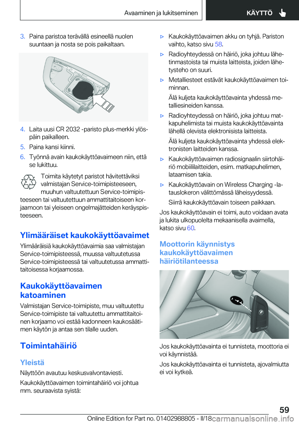 BMW X5 2018  Omistajan Käsikirja (in Finnish) �3�.�P�a�i�n�a� �p�a�r�i�s�t�o�a� �t�e�r�