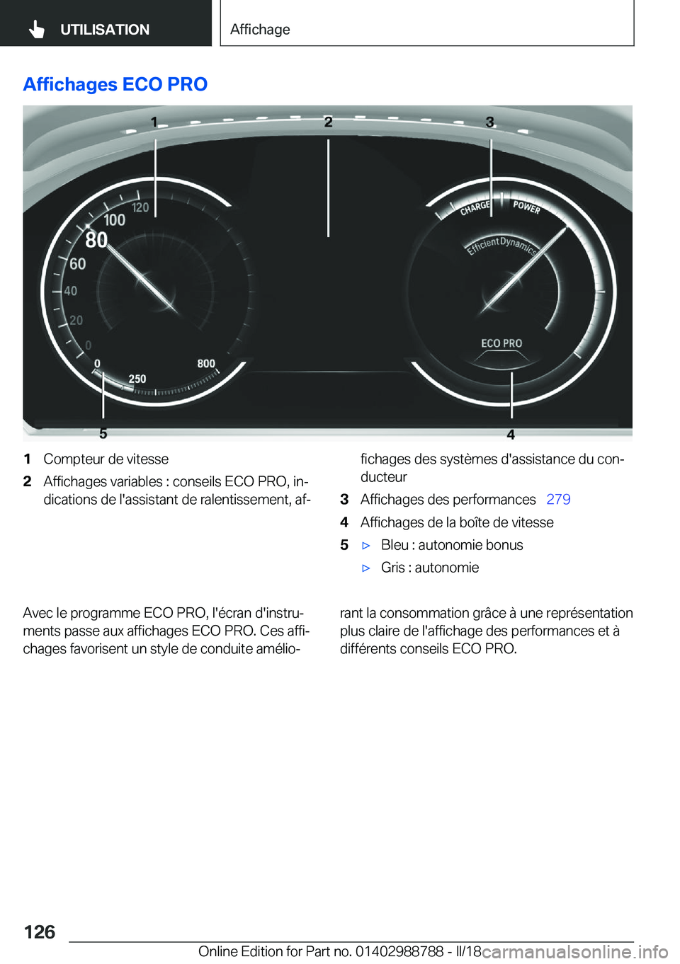BMW X5 2018  Notices Demploi (in French) �A�f�f�i�c�h�a�g�e�s��E�C�O��P�R�O�1�C�o�m�p�t�e�u�r� �d�e� �v�i�t�e�s�s�e�2�A�f�f�i�c�h�a�g�e�s� �v�a�r�i�a�b�l�e�s� �:� �c�o�n�s�e�i�l�s� �E�C�O� �P�R�O�,� �i�nj�d�i�c�a�t�i�o�n�s� �d�e� �l�'