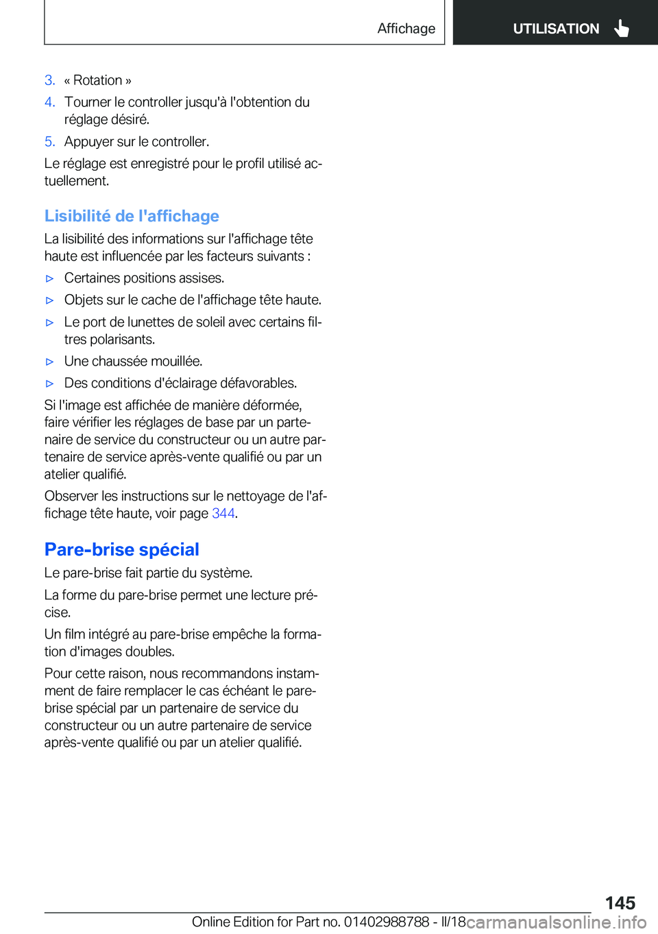 BMW X5 2018  Notices Demploi (in French) �3�.�k� �R�o�t�a�t�i�o�n� �{�4�.�T�o�u�r�n�e�r� �l�e� �c�o�n�t�r�o�l�l�e�r� �j�u�s�q�u�'�