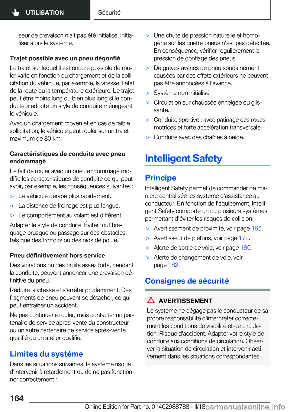 BMW X5 2018  Notices Demploi (in French) �s�e�u�r� �d�e� �c�r�e�v�a�i�s�o�n� �n�'�a�i�t� �p�a�s� �é�t�é� �i�n�i�t�i�a�l�i�s�é�.� �I�n�i�t�i�aj
�l�i�s�e�r� �a�l�o�r�s� �l�e� �s�y�s�t�è�m�e�.
�T�r�a�j�e�t��p�o�s�s�i�b�l�e��a�v�e�c�