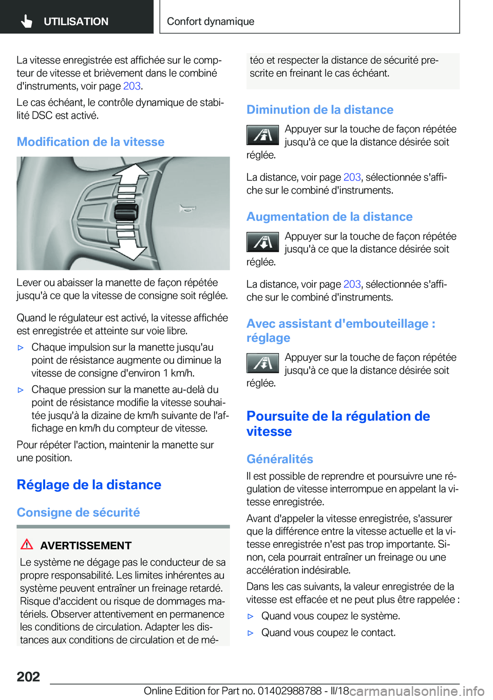 BMW X5 2018  Notices Demploi (in French) �L�a� �v�i�t�e�s�s�e� �e�n�r�e�g�i�s�t�r�é�e� �e�s�t� �a�f�f�i�c�h�é�e� �s�u�r� �l�e� �c�o�m�pj�t�e�u�r� �d�e� �v�i�t�e�s�s�e� �e�t� �b�r�i�è�v�e�m�e�n�t� �d�a�n�s� �l�e� �c�o�m�b�i�n�é�d�'�i