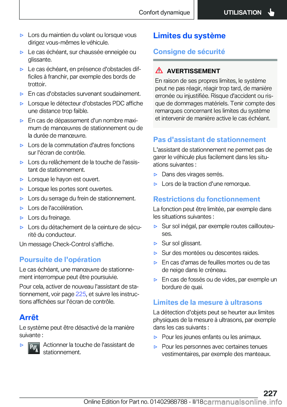 BMW X5 2018  Notices Demploi (in French) 'x�L�o�r�s� �d�u� �m�a�i�n�t�i�e�n� �d�u� �v�o�l�a�n�t� �o�u� �l�o�r�s�q�u�e� �v�o�u�s
�d�i�r�i�g�e�z� �v�o�u�s�-�m�ê�m�e�s� �l�e� �v�é�h�i�c�u�l�e�.'x�L�e� �c�a�s� �é�c�h�é�a�n�t�,� �s�u�