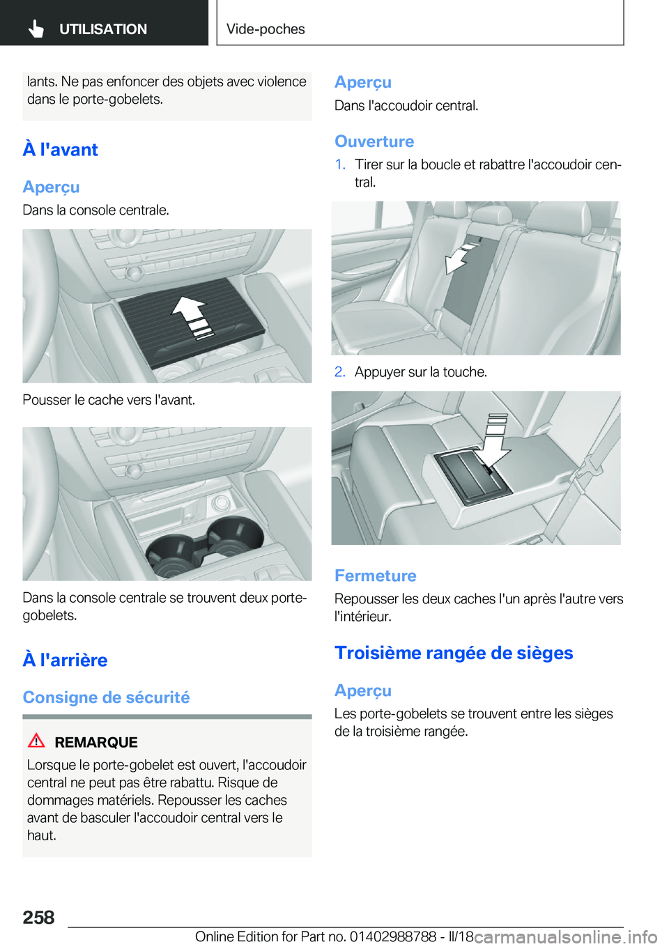 BMW X5 2018  Notices Demploi (in French) �l�a�n�t�s�.� �N�e� �p�a�s� �e�n�f�o�n�c�e�r� �d�e�s� �o�b�j�e�t�s� �a�v�e�c� �v�i�o�l�e�n�c�e
�d�a�n�s� �l�e� �p�o�r�t�e�-�g�o�b�e�l�e�t�s�.
�
