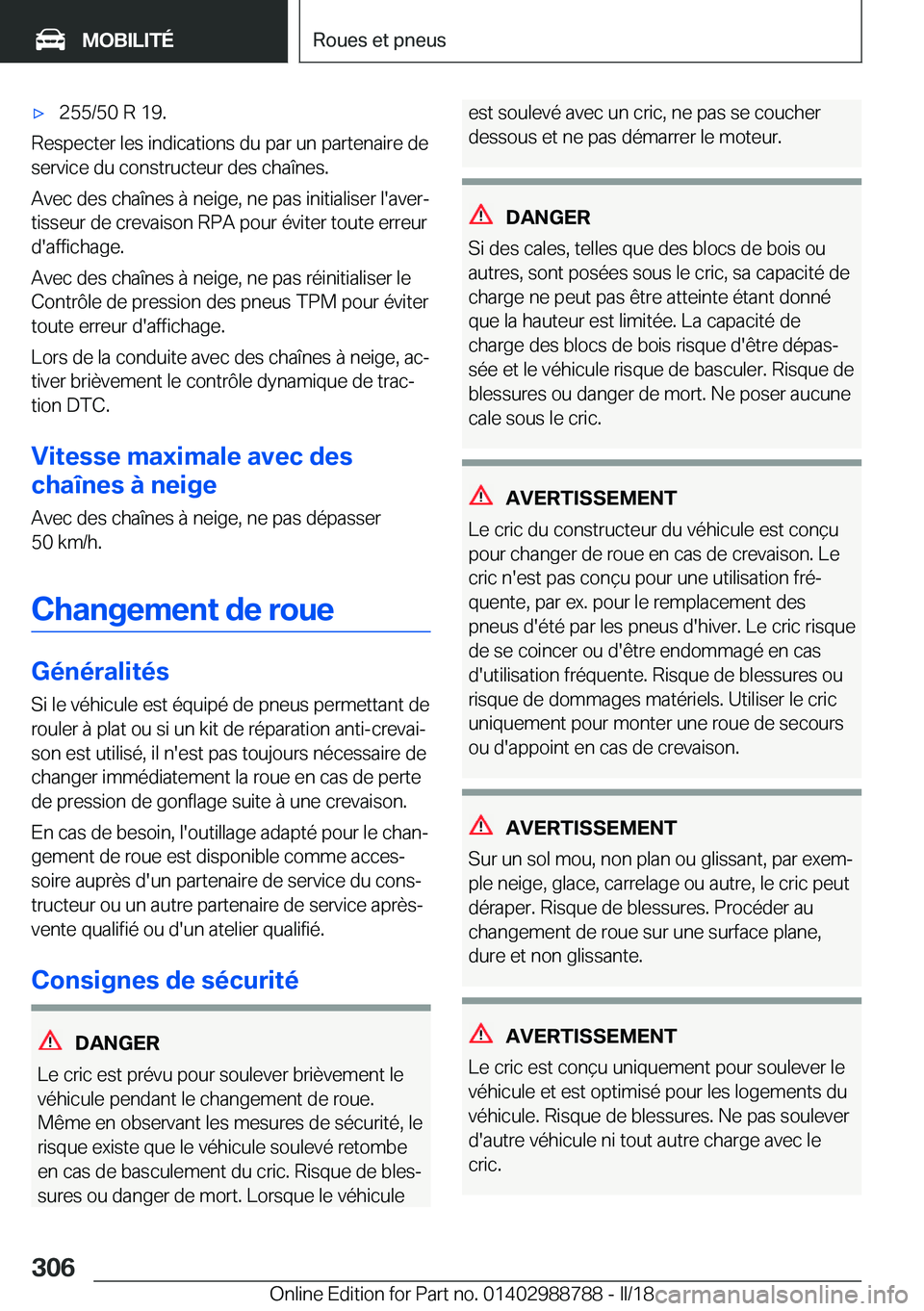 BMW X5 2018  Notices Demploi (in French) 'x�2�5�5�/�5�0� �R� �1�9�.
�R�e�s�p�e�c�t�e�r� �l�e�s� �i�n�d�i�c�a�t�i�o�n�s� �d�u� �p�a�r� �u�n� �p�a�r�t�e�n�a�i�r�e� �d�e
�s�e�r�v�i�c�e� �d�u� �c�o�n�s�t�r�u�c�t�e�u�r� �d�e�s� �c�h�a�î�n�e�