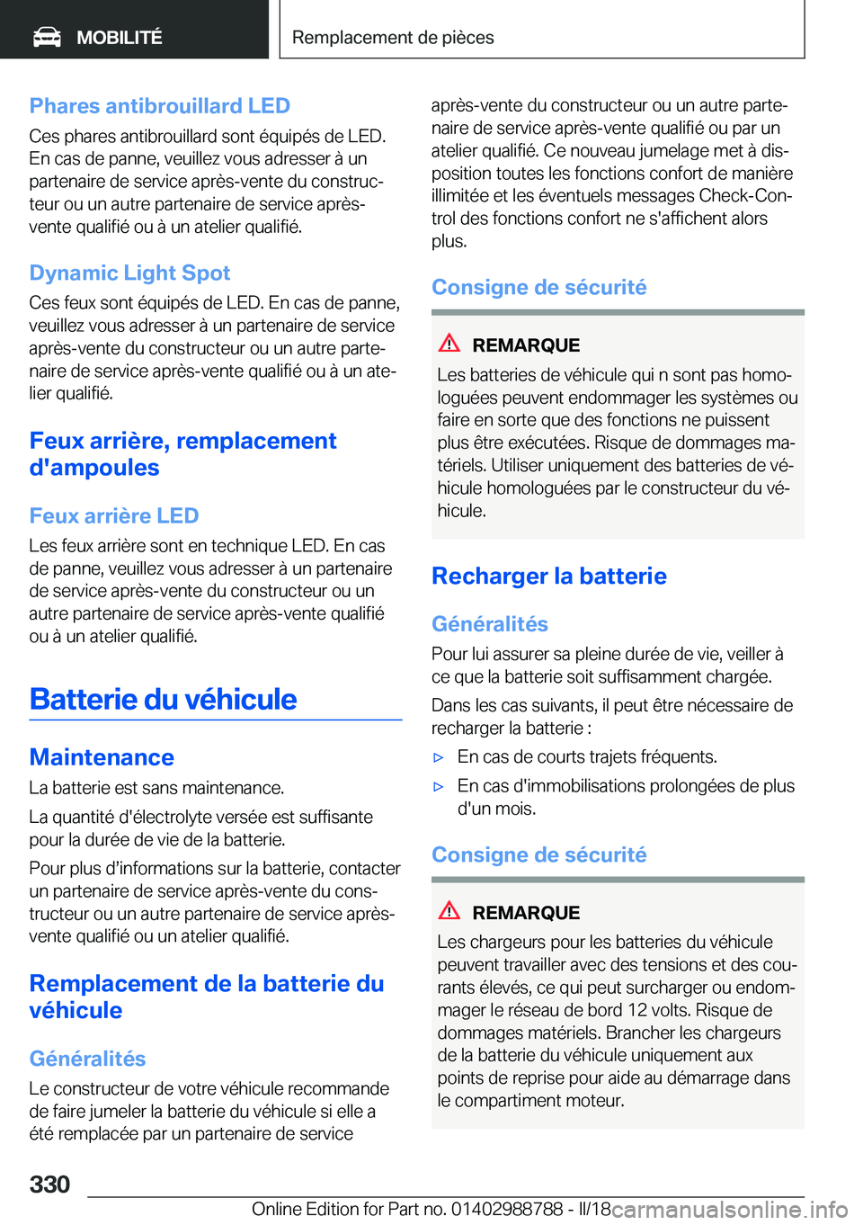 BMW X5 2018  Notices Demploi (in French) �P�h�a�r�e�s��a�n�t�i�b�r�o�u�i�l�l�a�r�d��L�E�D
�C�e�s� �p�h�a�r�e�s� �a�n�t�i�b�r�o�u�i�l�l�a�r�d� �s�o�n�t� �é�q�u�i�p�é�s� �d�e� �L�E�D�.
�E�n� �c�a�s� �d�e� �p�a�n�n�e�,� �v�e�u�i�l�l�e�z� �v