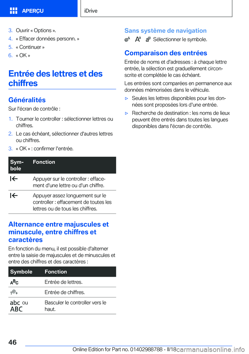 BMW X5 2018  Notices Demploi (in French) �3�.�O�u�v�r�i�r� �k� �O�p�t�i�o�n�s� �{�.�4�.�k� �E�f�f�a�c�e�r� �d�o�n�n�é�e�s� �p�e�r�s�o�n�n�.� �{�5�.�k� �C�o�n�t�i�n�u�e�r� �{�6�.�k� �O�K� �{
�E�n�t�r�é�e��d�e�s��l�e�t�t�r�e�s��e�t��d�e�