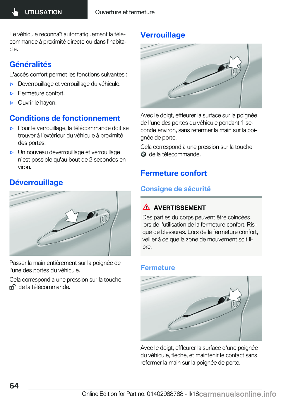 BMW X5 2018  Notices Demploi (in French) �L�e� �v�é�h�i�c�u�l�e� �r�e�c�o�n�n�a�î�t� �a�u�t�o�m�a�t�i�q�u�e�m�e�n�t� �l�a� �t�é�l�éj�c�o�m�m�a�n�d�e� �