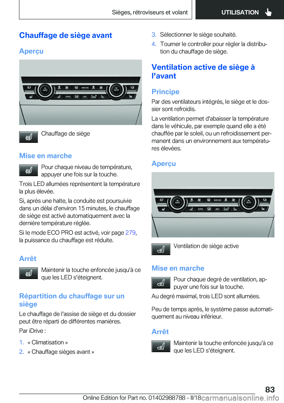 BMW X5 2018  Notices Demploi (in French) �C�h�a�u�f�f�a�g�e��d�e��s�i�è�g�e��a�v�a�n�t�A�p�e�r�ç�u
�C�h�a�u�f�f�a�g�e� �d�e� �s�i�è�g�e
�M�i�s�e��e�n��m�a�r�c�h�e �P�o�u�r� �c�h�a�q�u�e� �n�i�v�e�a�u� �d�e� �t�e�m�p�é�r�a�t�u�r�e�,
