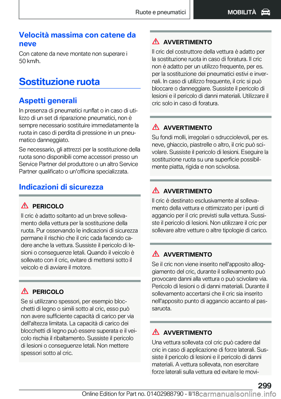 BMW X5 2018  Libretti Di Uso E manutenzione (in Italian) �V�e�l�o�c�i�t�