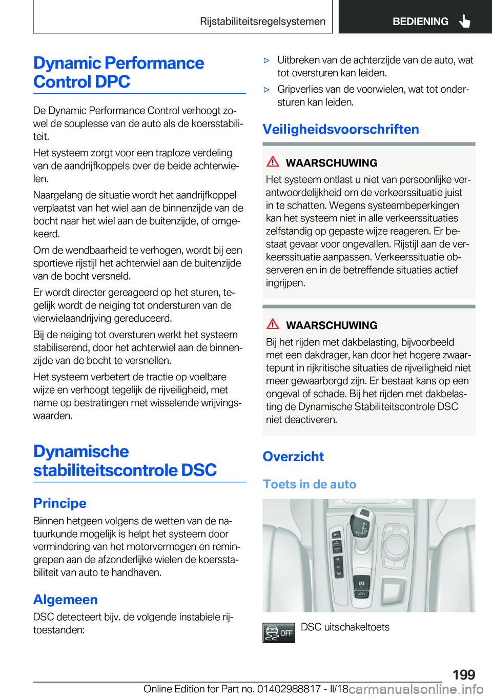 BMW X5 2018  Instructieboekjes (in Dutch) �D�y�n�a�m�i�c��P�e�r�f�o�r�m�a�n�c�e�C�o�n�t�r�o�l��D�P�C
�D�e� �D�y�n�a�m�i�c� �P�e�r�f�o�r�m�a�n�c�e� �C�o�n�t�r�o�l� �v�e�r�h�o�o�g�t� �z�oj
�w�e�l� �d�e� �s�o�u�p�l�e�s�s�e� �v�a�n� �d�e� �a�u