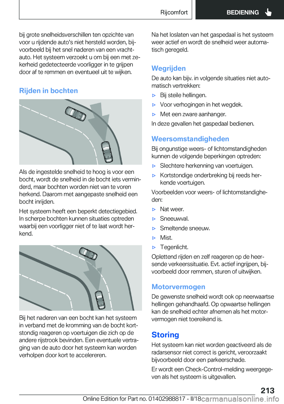 BMW X5 2018  Instructieboekjes (in Dutch) �b�i�j� �g�r�o�t�e� �s�n�e�l�h�e�i�d�s�v�e�r�s�c�h�i�l�l�e�n� �t�e�n� �o�p�z�i�c�h�t�e� �v�a�n
�v�o�o�r� �u� �r�i�j�d�e�n�d�e� �a�u�t�o�'�s� �n�i�e�t� �h�e�r�s�t�e�l�d� �w�o�r�d�e�n�,� �b�i�jj
�v