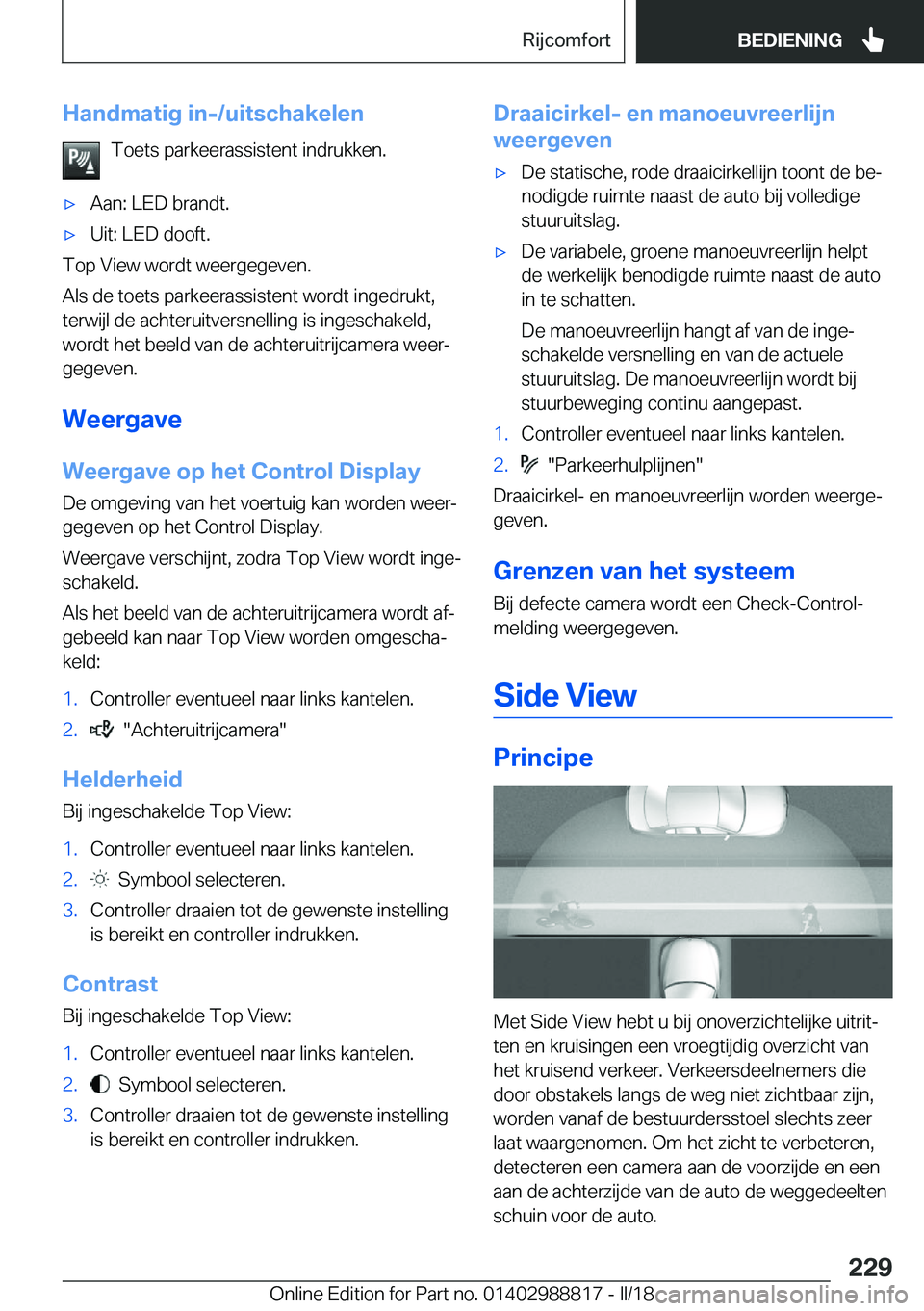 BMW X5 2018  Instructieboekjes (in Dutch) �H�a�n�d�m�a�t�i�g��i�n�-�/�u�i�t�s�c�h�a�k�e�l�e�n�T�o�e�t�s� �p�a�r�k�e�e�r�a�s�s�i�s�t�e�n�t� �i�n�d�r�u�k�k�e�n�.'x�A�a�n�:� �L�E�D� �b�r�a�n�d�t�.'x�U�i�t�:� �L�E�D� �d�o�o�f�t�.
�T�o�p�