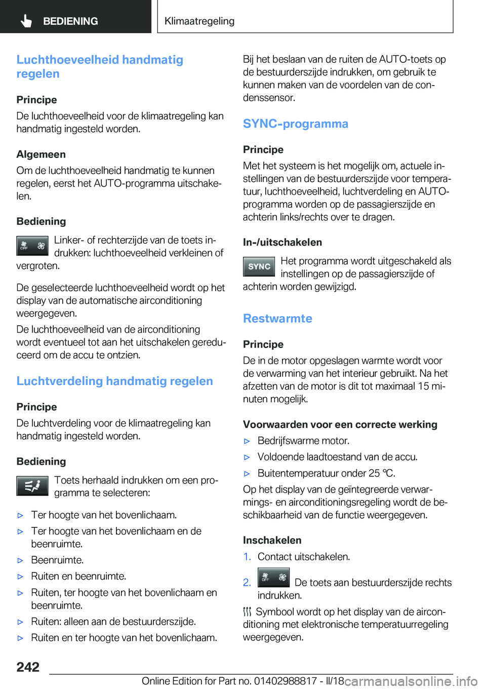 BMW X5 2018  Instructieboekjes (in Dutch) �L�u�c�h�t�h�o�e�v�e�e�l�h�e�i�d��h�a�n�d�m�a�t�i�g
�r�e�g�e�l�e�n
�P�r�i�n�c�i�p�e
�D�e� �l�u�c�h�t�h�o�e�v�e�e�l�h�e�i�d� �v�o�o�r� �d�e� �k�l�i�m�a�a�t�r�e�g�e�l�i�n�g� �k�a�n
�h�a�n�d�m�a�t�i�g� 