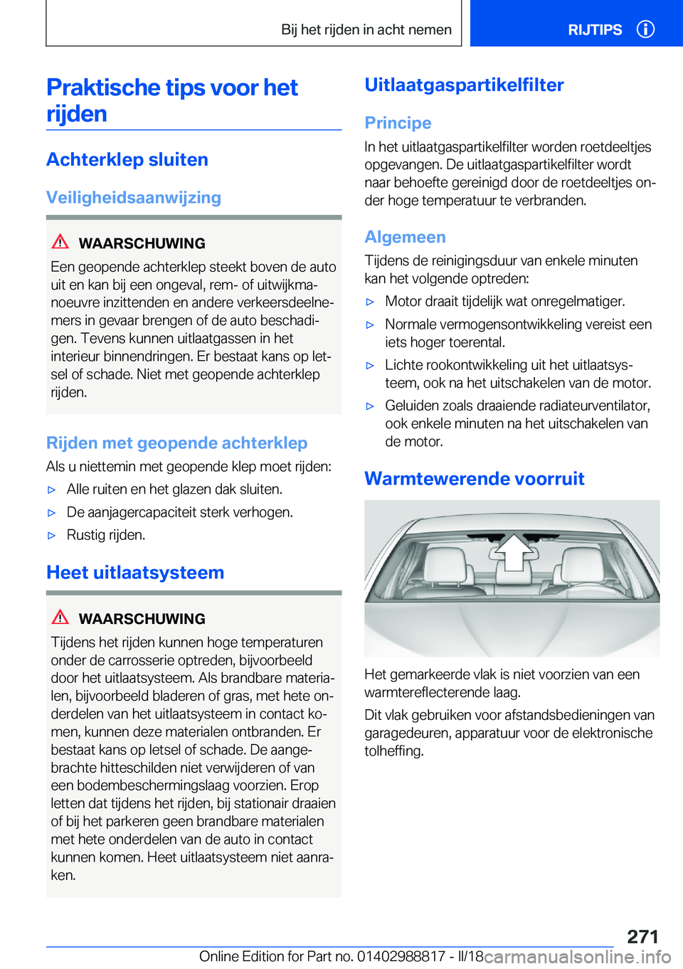 BMW X5 2018  Instructieboekjes (in Dutch) �P�r�a�k�t�i�s�c�h�e��t�i�p�s��v�o�o�r��h�e�t�r�i�j�d�e�n
�A�c�h�t�e�r�k�l�e�p��s�l�u�i�t�e�n
�V�e�i�l�i�g�h�e�i�d�s�a�a�n�w�i�j�z�i�n�g
�W�A�A�R�S�C�H�U�W�I�N�G
�E�e�n� �g�e�o�p�e�n�d�e� �a�c�h�t