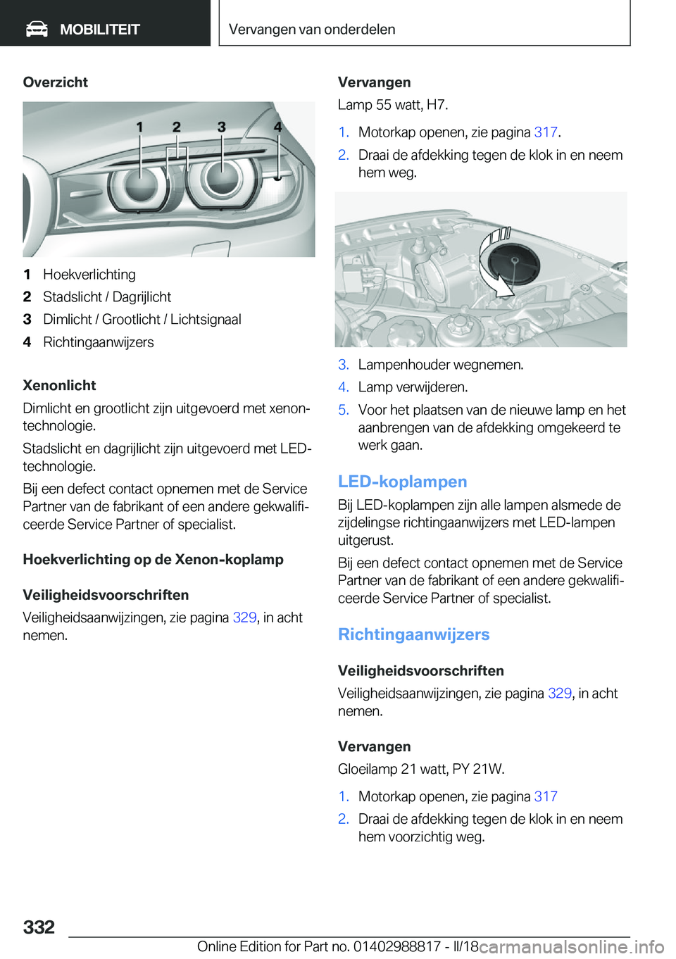 BMW X5 2018  Instructieboekjes (in Dutch) �O�v�e�r�z�i�c�h�t�1�H�o�e�k�v�e�r�l�i�c�h�t�i�n�g�2�S�t�a�d�s�l�i�c�h�t� �/� �D�a�g�r�i�j�l�i�c�h�t�3�D�i�m�l�i�c�h�t� �/� �G�r�o�o�t�l�i�c�h�t� �/� �L�i�c�h�t�s�i�g�n�a�a�l�4�R�i�c�h�t�i�n�g�a�a�n�w
