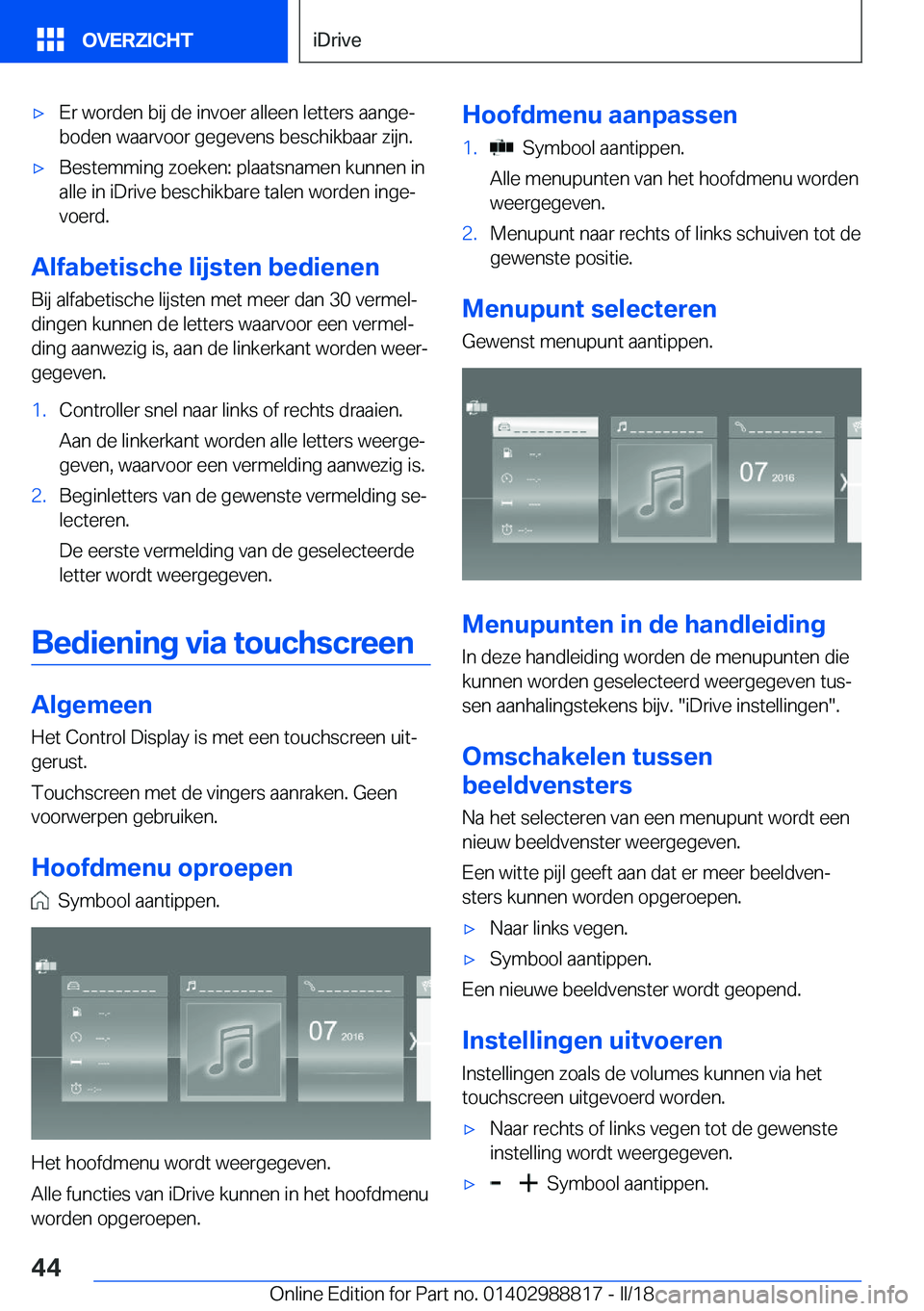 BMW X5 2018  Instructieboekjes (in Dutch) 'x�E�r� �w�o�r�d�e�n� �b�i�j� �d�e� �i�n�v�o�e�r� �a�l�l�e�e�n� �l�e�t�t�e�r�s� �a�a�n�g�ej�b�o�d�e�n� �w�a�a�r�v�o�o�r� �g�e�g�e�v�e�n�s� �b�e�s�c�h�i�k�b�a�a�r� �z�i�j�n�.'x�B�e�s�t�e�m�m�i