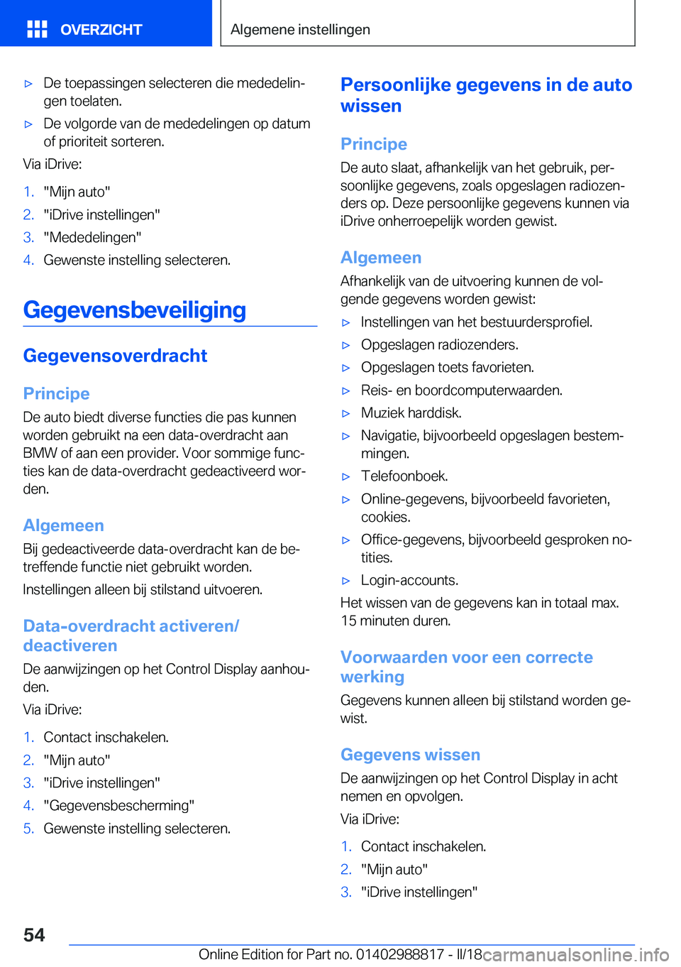BMW X5 2018  Instructieboekjes (in Dutch) 'x�D�e� �t�o�e�p�a�s�s�i�n�g�e�n� �s�e�l�e�c�t�e�r�e�n� �d�i�e� �m�e�d�e�d�e�l�i�nj
�g�e�n� �t�o�e�l�a�t�e�n�.'x�D�e� �v�o�l�g�o�r�d�e� �v�a�n� �d�e� �m�e�d�e�d�e�l�i�n�g�e�n� �o�p� �d�a�t�u�