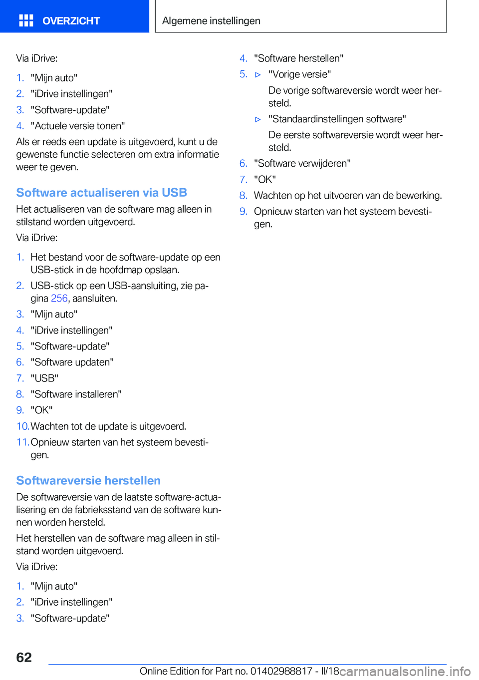 BMW X5 2018  Instructieboekjes (in Dutch) �V�i�a� �i�D�r�i�v�e�:�1�.�"�M�i�j�n� �a�u�t�o�"�2�.�"�i�D�r�i�v�e� �i�n�s�t�e�l�l�i�n�g�e�n�"�3�.�"�S�o�f�t�w�a�r�e�-�u�p�d�a�t�e�"�4�.�"�A�c�t�u�e�l�e� �v�e�r�s�i�e� �t�o