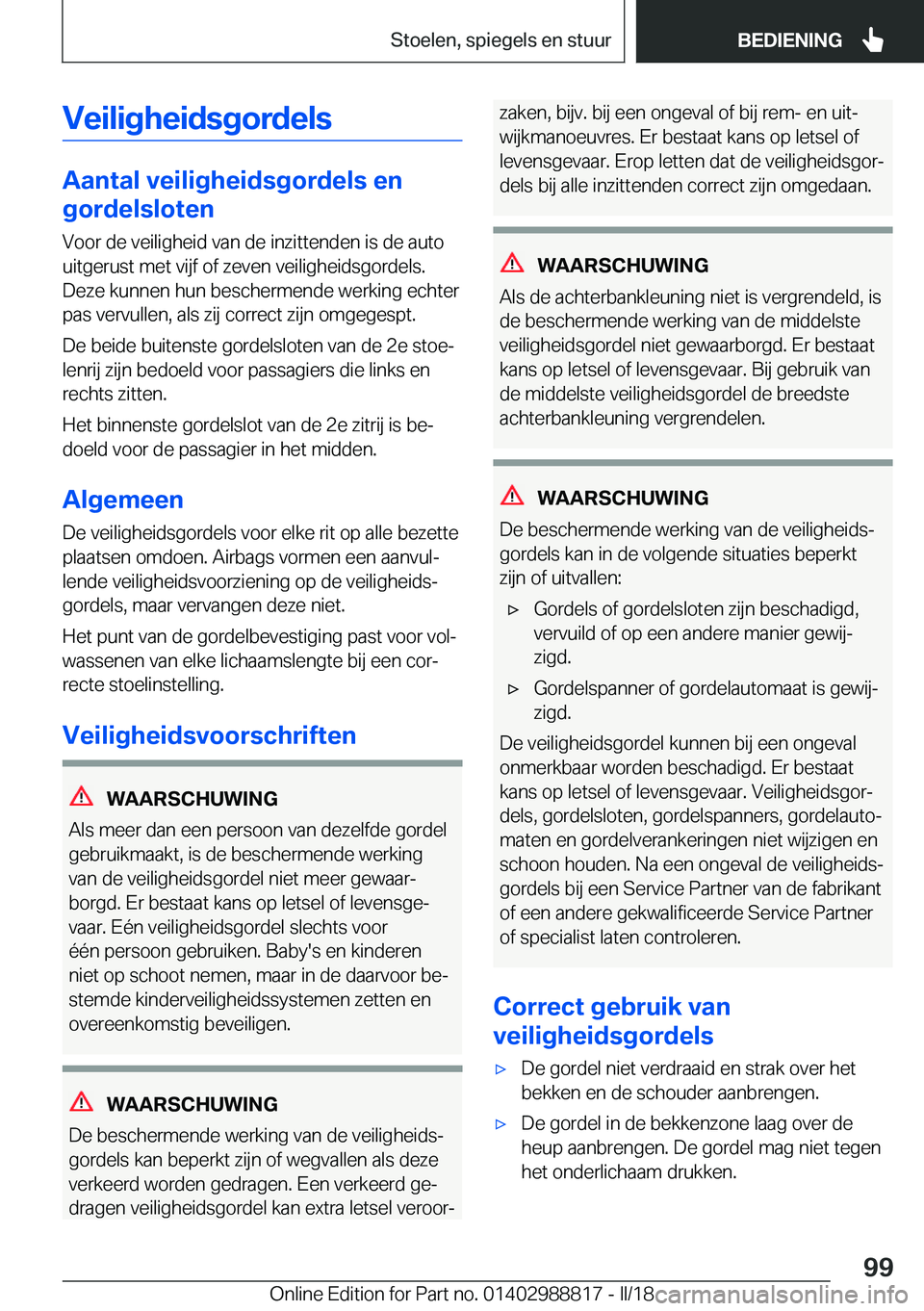 BMW X5 2018  Instructieboekjes (in Dutch) �V�e�i�l�i�g�h�e�i�d�s�g�o�r�d�e�l�s
�A�a�n�t�a�l��v�e�i�l�i�g�h�e�i�d�s�g�o�r�d�e�l�s��e�n
�g�o�r�d�e�l�s�l�o�t�e�n
�V�o�o�r� �d�e� �v�e�i�l�i�g�h�e�i�d� �v�a�n� �d�e� �i�n�z�i�t�t�e�n�d�e�n� �i�s�