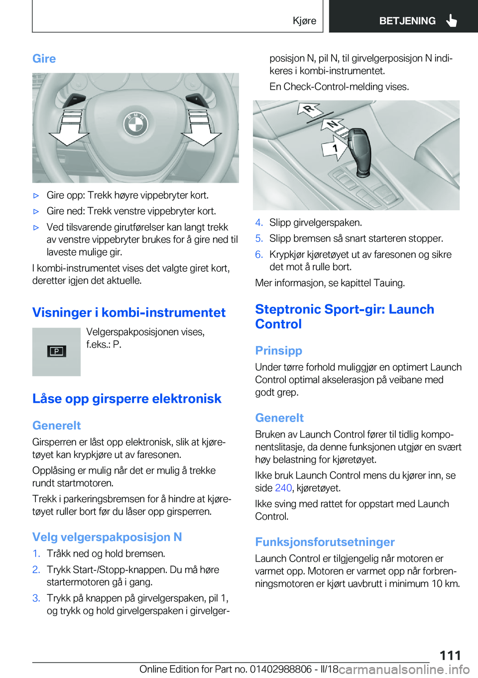 BMW X5 2018  InstruksjonsbØker (in Norwegian) �G�i�r�ex�G�i�r�e� �o�p�p�:� �T�r�e�k�k� �h�