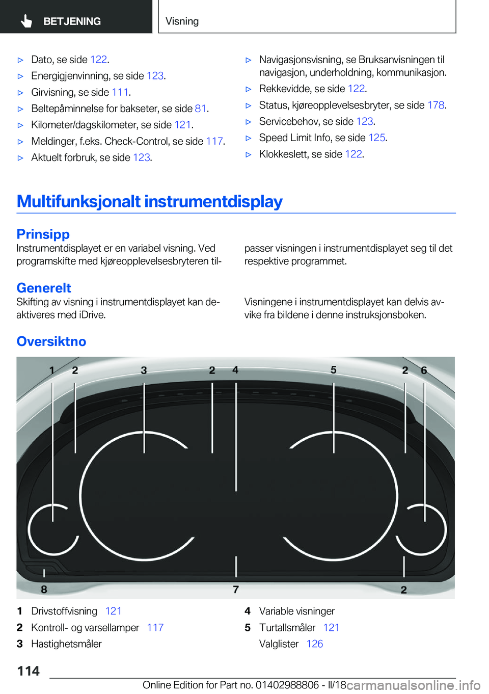 BMW X5 2018  InstruksjonsbØker (in Norwegian) x�D�a�t�o�,� �s�e� �s�i�d�e� �1�2�2�.x�E�n�e�r�g�i�g�j�e�n�v�i�n�n�i�n�g�,� �s�e� �s�i�d�e�  �1�2�3�.x�G�i�r�v�i�s�n�i�n�g�,� �s�e� �s�i�d�e�  �1�1�1�.x�B�e�l�t�e�p�å�m�i�n�n�e�l�s�e� �f�o�r� �b�