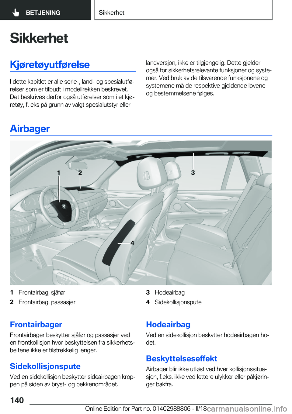 BMW X5 2018  InstruksjonsbØker (in Norwegian) �S�i�k�k�e�r�h�e�t�K�j�