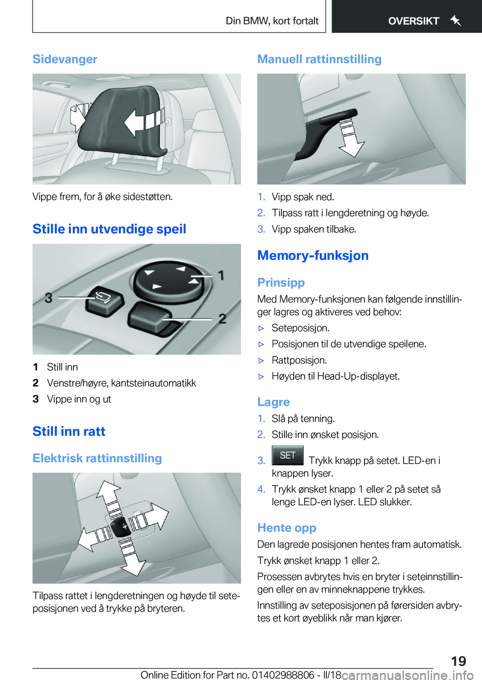 BMW X5 2018  InstruksjonsbØker (in Norwegian) �S�i�d�e�v�a�n�g�e�r
�V�i�p�p�e� �f�r�e�m�,� �f�o�r� �å� �
