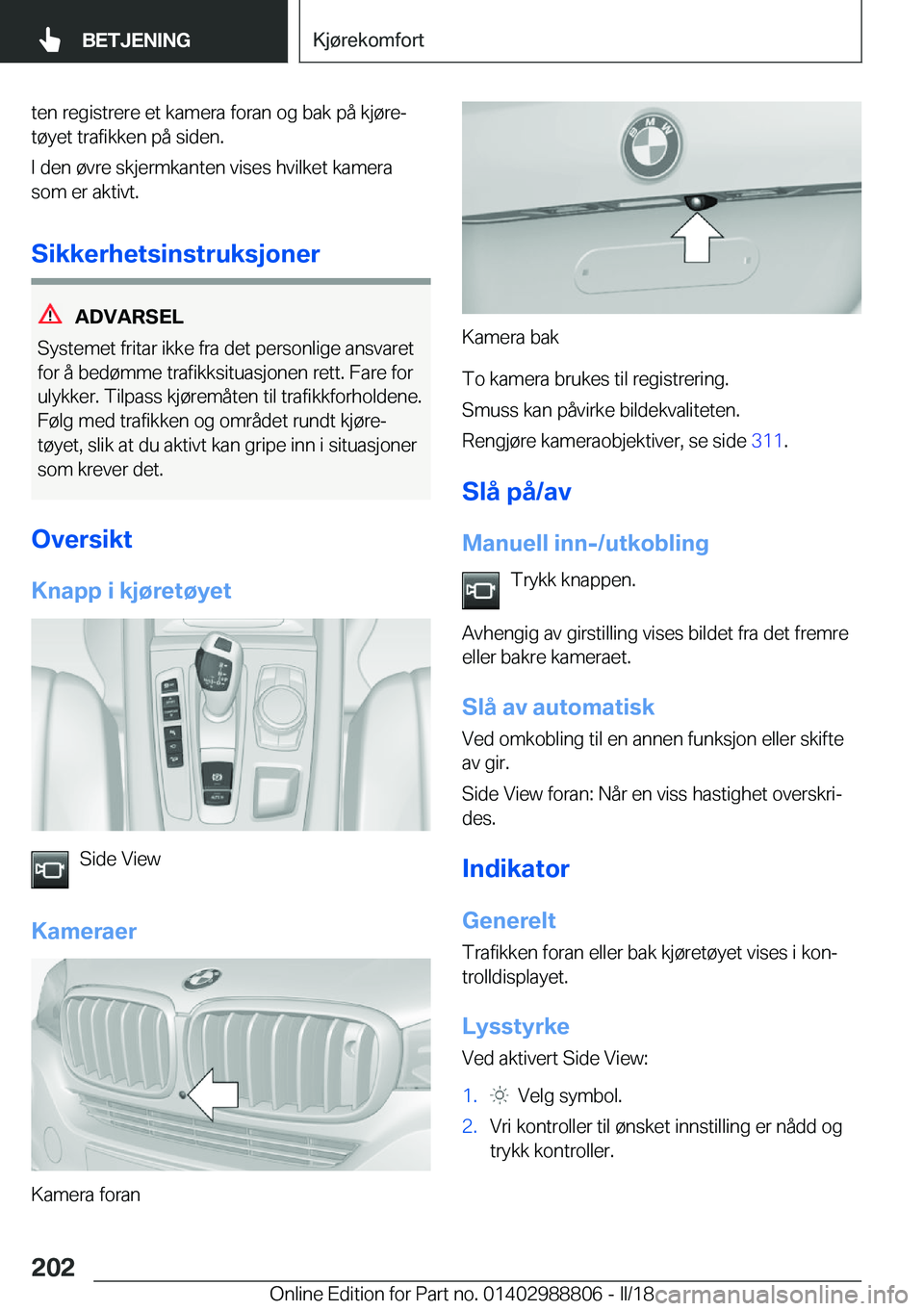 BMW X5 2018  InstruksjonsbØker (in Norwegian) �t�e�n� �r�e�g�i�s�t�r�e�r�e� �e�t� �k�a�m�e�r�a� �f�o�r�a�n� �o�g� �b�a�k� �p�å� �k�j�