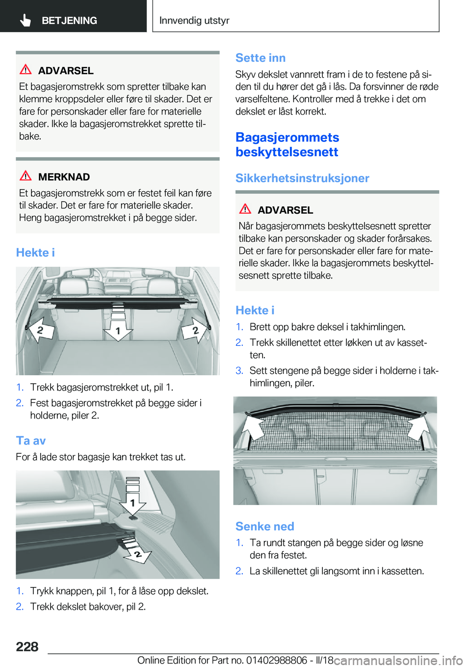BMW X5 2018  InstruksjonsbØker (in Norwegian) �A�D�V�A�R�S�E�L
�E�t� �b�a�g�a�s�j�e�r�o�m�s�t�r�e�k�k� �s�o�m� �s�p�r�e�t�t�e�r� �t�i�l�b�a�k�e� �k�a�n
�k�l�e�m�m�e� �k�r�o�p�p�s�d�e�l�e�r� �e�l�l�e�r� �f�