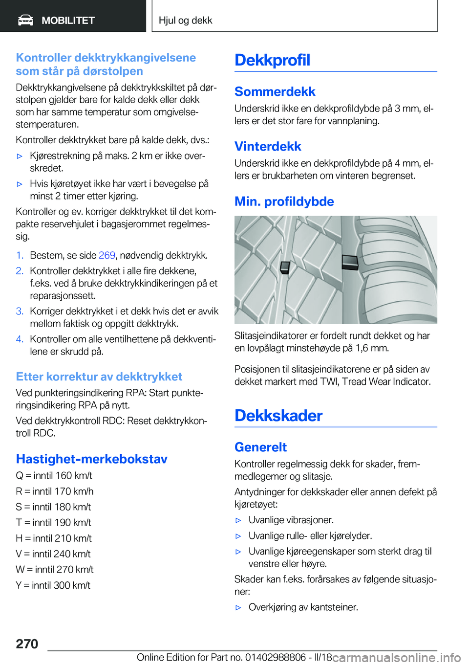BMW X5 2018  InstruksjonsbØker (in Norwegian) �K�o�n�t�r�o�l�l�e�r��d�e�k�k�t�r�y�k�k�a�n�g�i�v�e�l�s�e�n�e
�s�o�m��s�t�å�r��p�å��d�