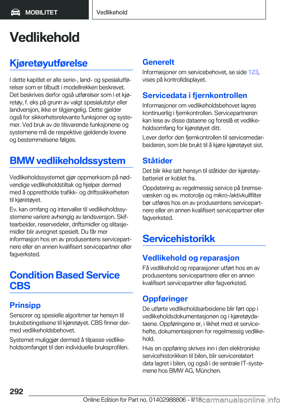 BMW X5 2018  InstruksjonsbØker (in Norwegian) �V�e�d�l�i�k�e�h�o�l�d�K�j�