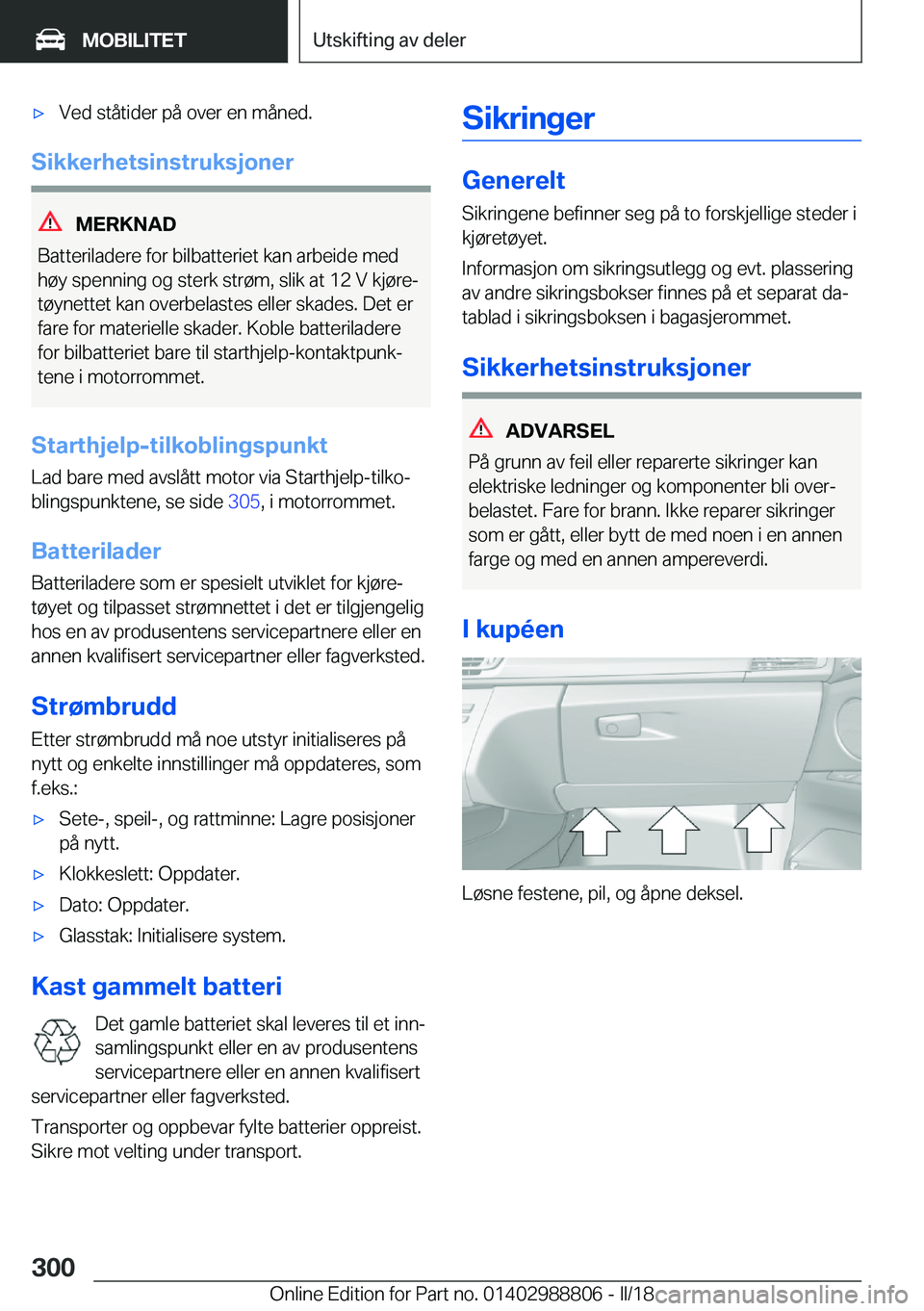 BMW X5 2018  InstruksjonsbØker (in Norwegian) x�V�e�d� �s�t�å�t�i�d�e�r� �p�å� �o�v�e�r� �e�n� �m�å�n�e�d�.
�S�i�k�k�e�r�h�e�t�s�i�n�s�t�r�u�k�s�j�o�n�e�r
�M�E�R�K�N�A�D
�B�a�t�t�e�r�i�l�a�d�e�r�e� �f�o�r� �b�i�l�b�a�t�t�e�r�i�e�t� �k�a�n� �a