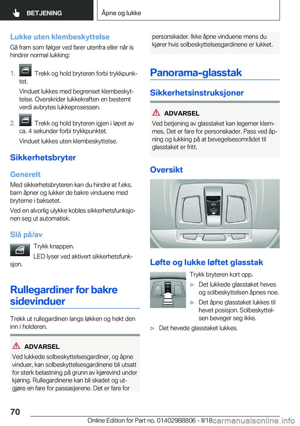 BMW X5 2018  InstruksjonsbØker (in Norwegian) �L�u�k�k�e��u�t�e�n��k�l�e�m�b�e�s�k�y�t�t�e�l�s�e
�G�å� �f�r�a�m� �s�o�m� �f�