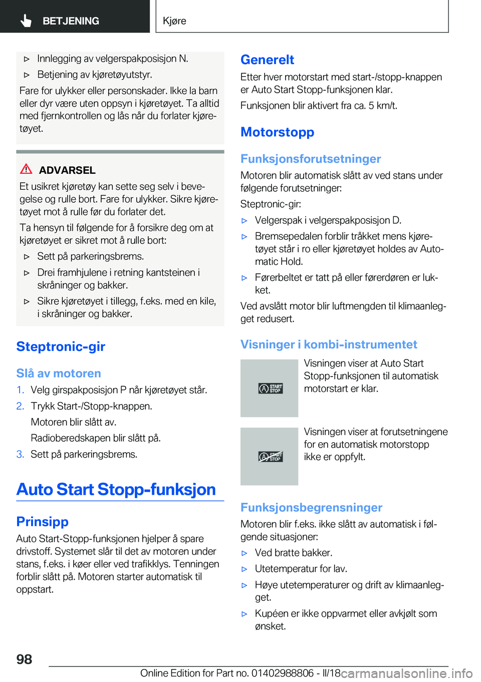 BMW X5 2018  InstruksjonsbØker (in Norwegian) x�I�n�n�l�e�g�g�i�n�g� �a�v� �v�e�l�g�e�r�s�p�a�k�p�o�s�i�s�j�o�n� �N�.x�B�e�t�j�e�n�i�n�g� �a�v� �k�j�