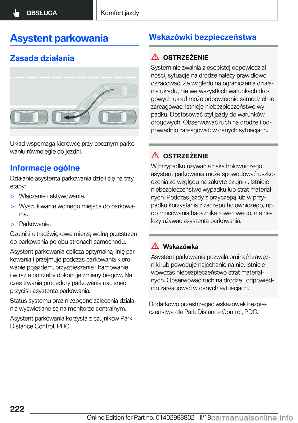 BMW X5 2018  Instrukcja obsługi (in Polish) �A�s�y�s�t�e�n�t��p�a�r�k�o�w�a�n�i�a
�Z�a�s�a�d�a��d�z�i�a�ł�a�n�i�a
�U�k�ł�a�d� �w�s�p�o�m�a�g�a� �k�i�e�r�o�w�c�