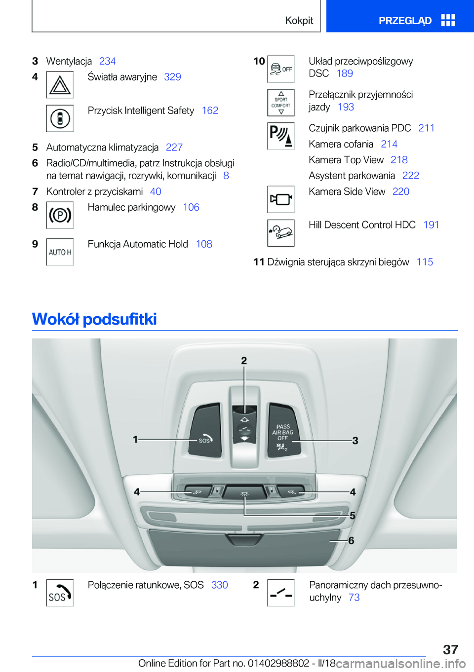 BMW X5 2018  Instrukcja obsługi (in Polish) �3�W�e�n�t�y�l�a�c�j�a\_�2�3�4�4 �w�i�a�t�ł�a� �a�w�a�r�y�j�n�e\_ �3�2�9�P�r�z�y�c�i�s�k� �I�n�t�e�l�l�i�g�e�n�t� �S�a�f�e�t�y\_ �1�6�2�5�A�u�t�o�m�a�t�y�c�z�n�a� �k�l�i�m�a�t�y�z�a�c�j�a\_ 