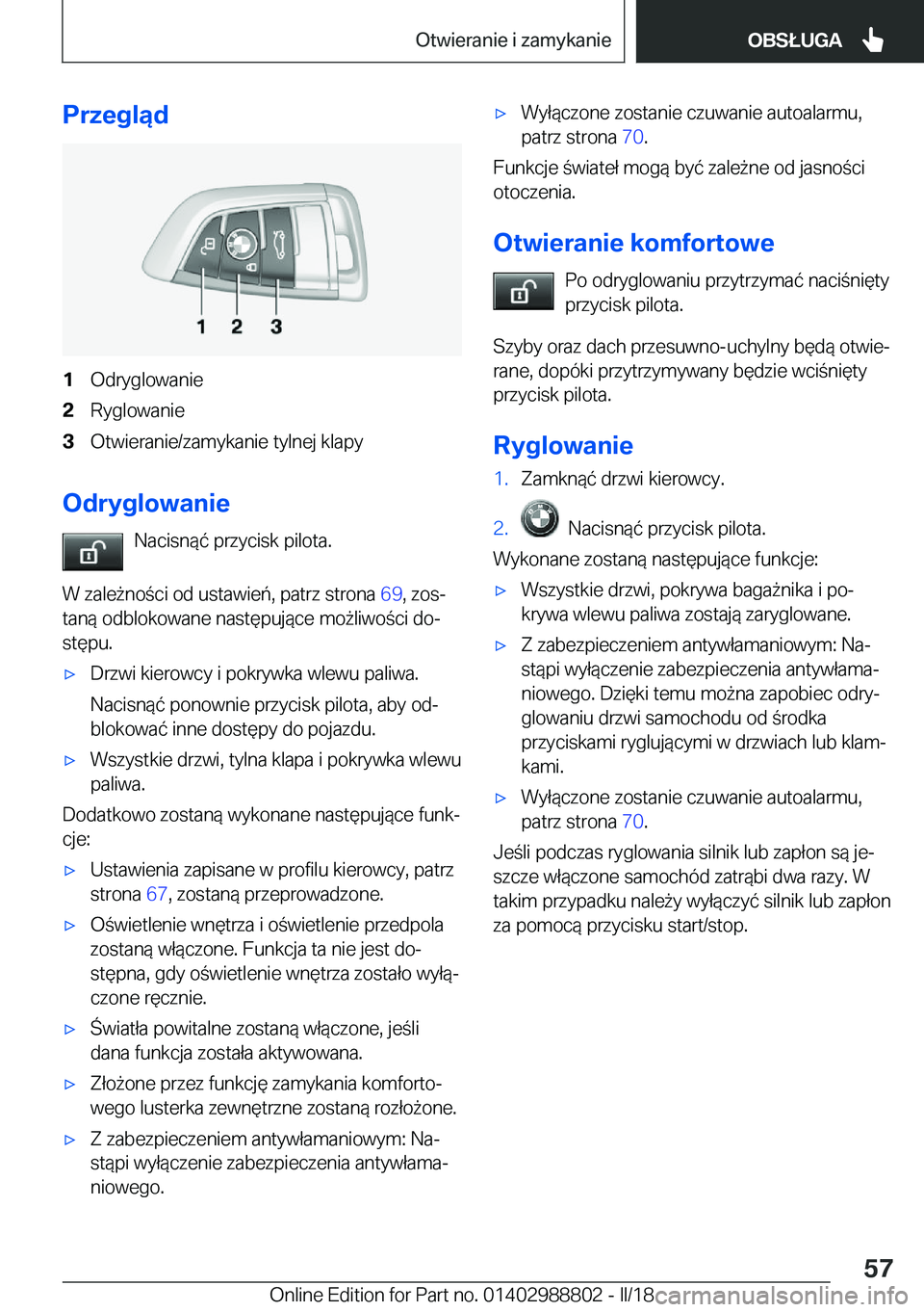 BMW X5 2018  Instrukcja obsługi (in Polish) �P�r�z�e�g�l�ą�d�1�O�d�r�y�g�l�o�w�a�n�i�e�2�R�y�g�l�o�w�a�n�i�e�3�O�t�w�i�e�r�a�n�i�e�/�z�a�m�y�k�a�n�i�e� �t�y�l�n�e�j� �k�l�a�p�y
�O�d�r�y�g�l�o�w�a�n�i�e�N�a�c�i�s�n�