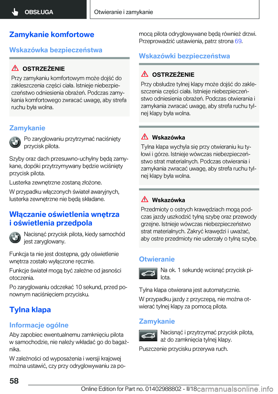 BMW X5 2018  Instrukcja obsługi (in Polish) �Z�a�m�y�k�a�n�i�e��k�o�m�f�o�r�t�o�w�e
�W�s�k�a�z�