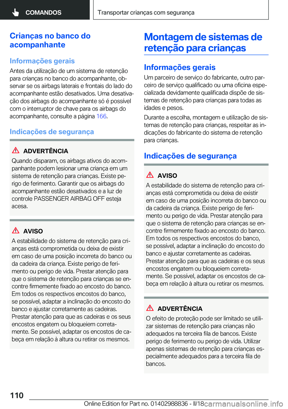 BMW X5 2018  Manual do condutor (in Portuguese) �C�r�i�a�n�