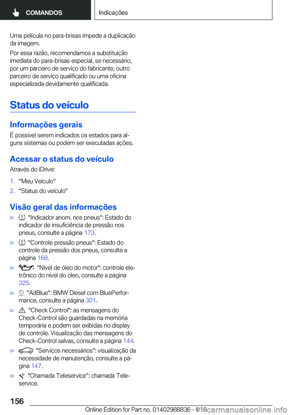 BMW X5 2018  Manual do condutor (in Portuguese) �U�m�a� �p�e�l�