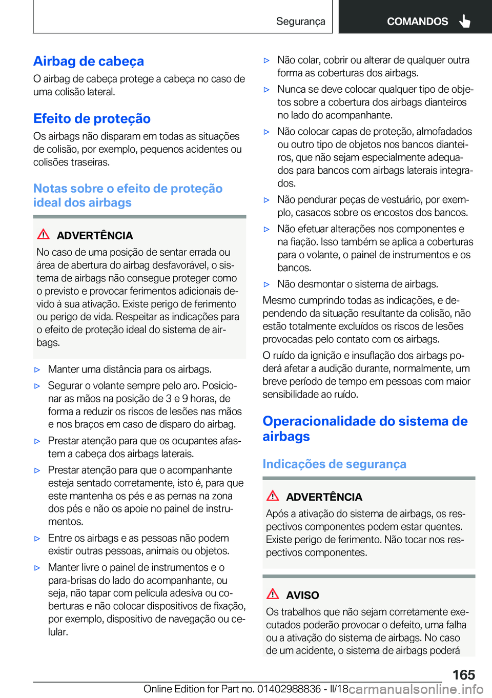 BMW X5 2018  Manual do condutor (in Portuguese) �A�i�r�b�a�g��d�e��c�a�b�e�